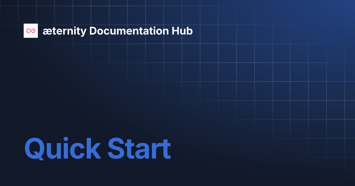 Quick Start | æternity Documentation Hub