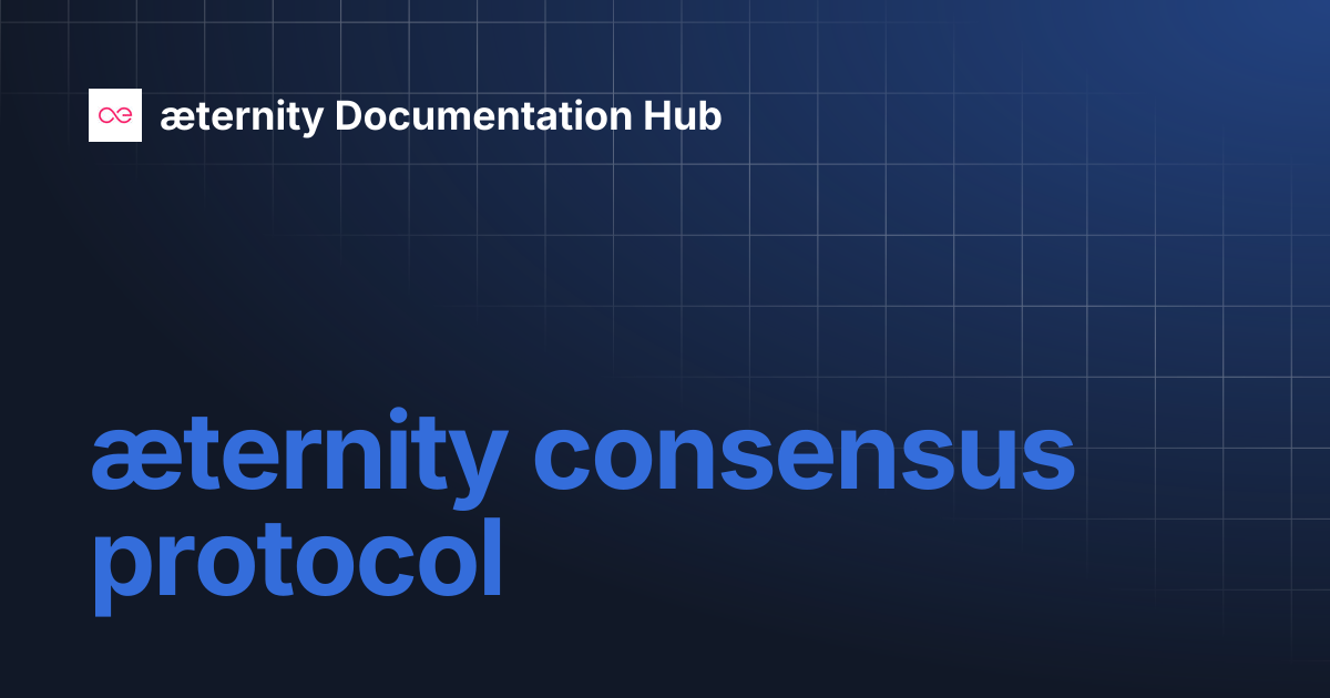 æternity consensus protocol | æternity Documentation Hub