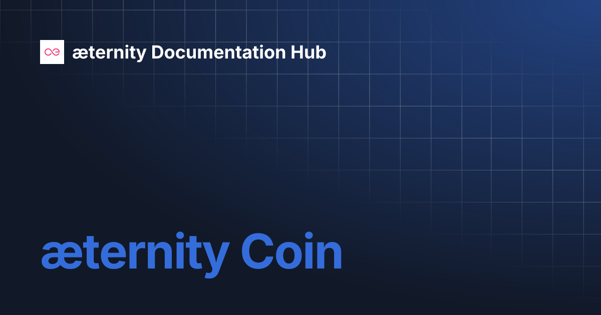 æternity Coin | æternity Documentation Hub